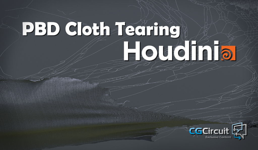 PBD Cloth Tearing in Houdini by Bishoy Khalifa[CGCircuit]